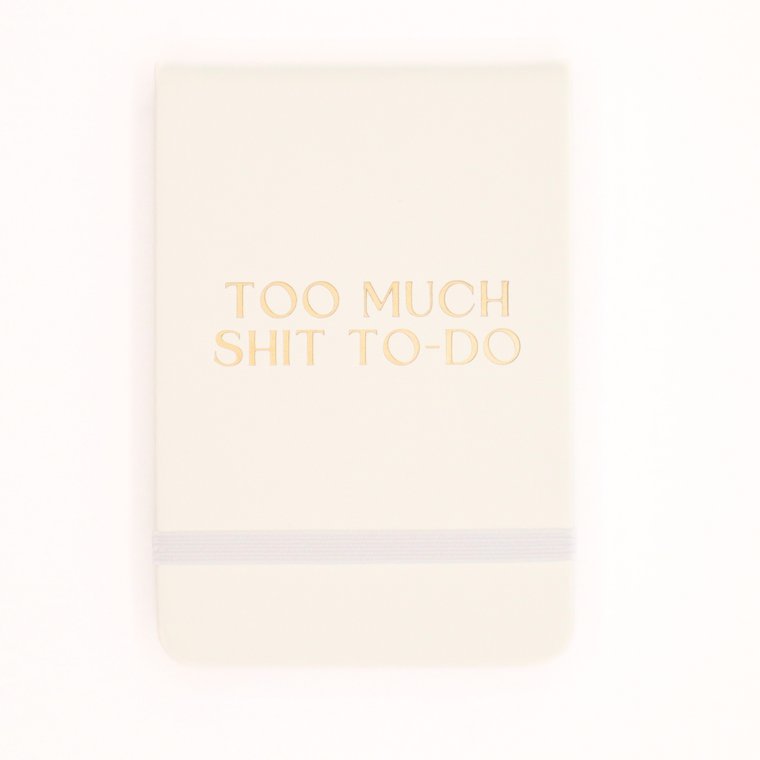 Too Much Sh*t To-Do Leatherette Pocket Journal