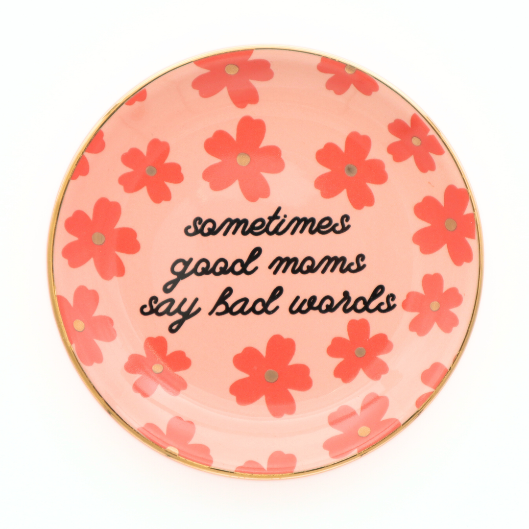Sometimes Good Moms Trinket Catchall