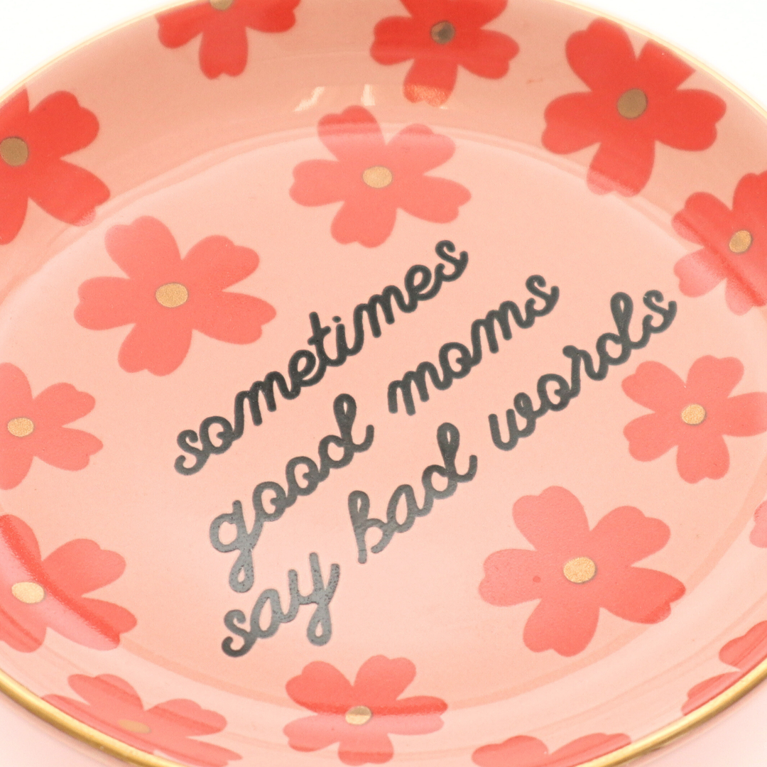 Sometimes Good Moms Trinket Catchall